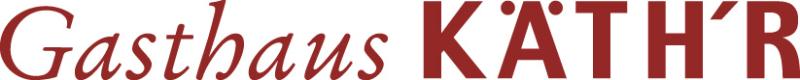 Gasthaus Käth'r